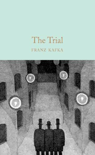 Trial franz kafka 2020 - trial, by